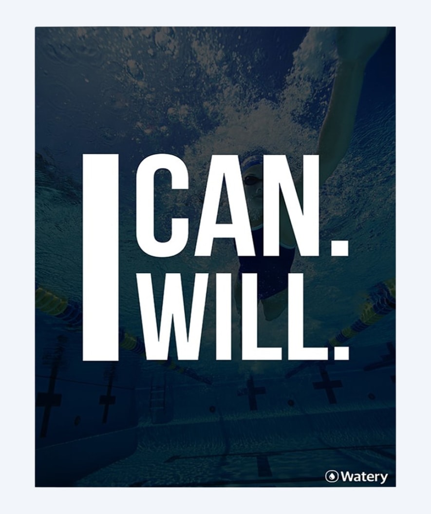 Watery Poster mit Schwimmsport-Motiven - I Can - I Will