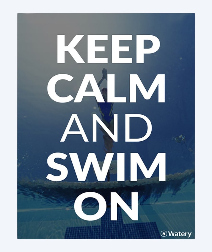 Watery Poster mit Schwimmsport-Motiven - Keep Calm And Swim On